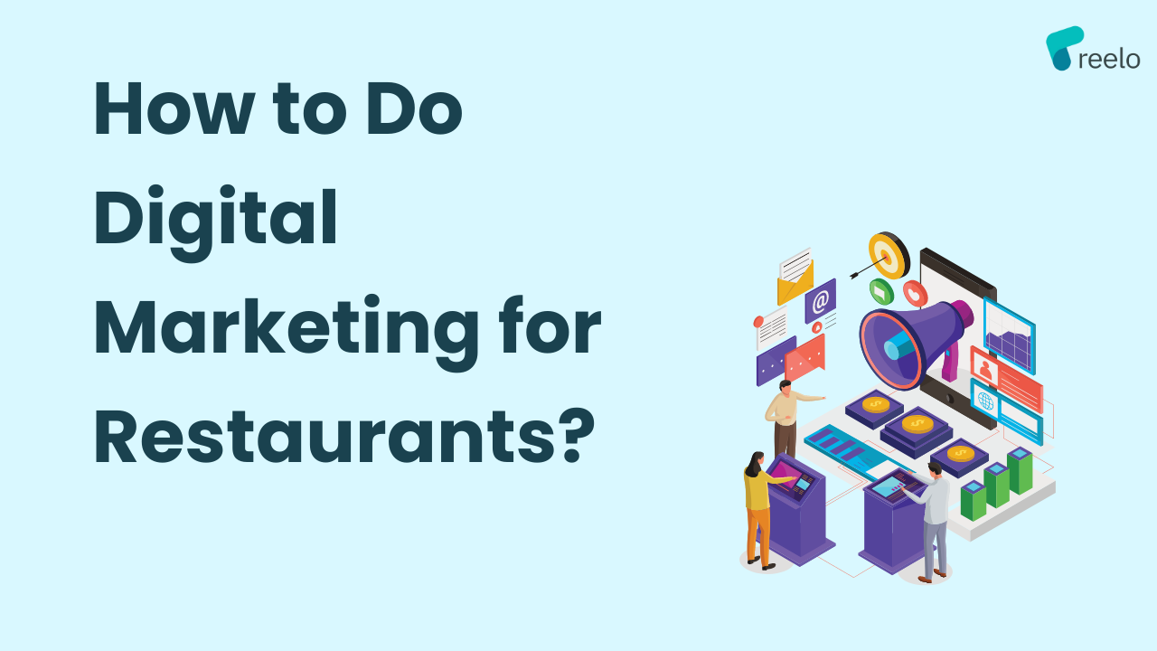 How to do digital marketing for restaurants