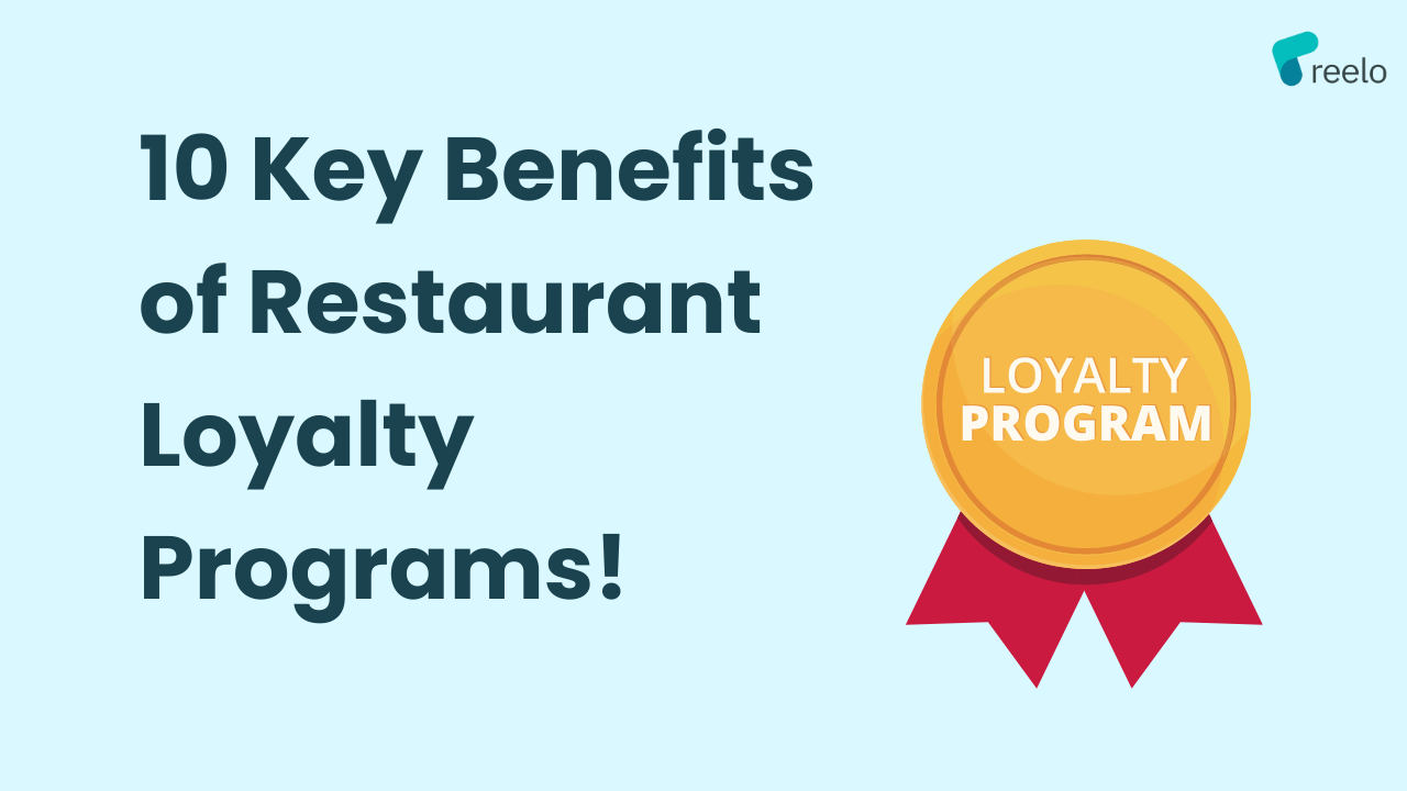 10 benefits of restaurant loyalty programs